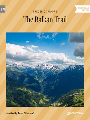 cover image of The Balkan Trail (Unabridged)